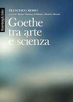 Télécharger le livre :  Goethe tra arte e scienza