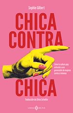 Télécharger le livre :  Chica contra chica