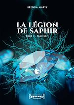 Télécharger le livre :  La Légion de Saphir - Tome 2
