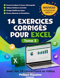 Download this ebook 14 exercices corrigés pour Excel - Tome 3