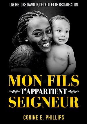 Téléchargez le livre :  Mon Fils T'appartient Seigneur
