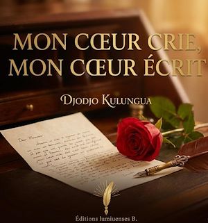Download the eBook: Mon Cœur crie, mon Cœur écrit