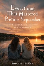 Download this eBook Everything That Mattered Before September