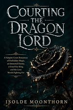 Download this eBook Courting the Dragon Lord