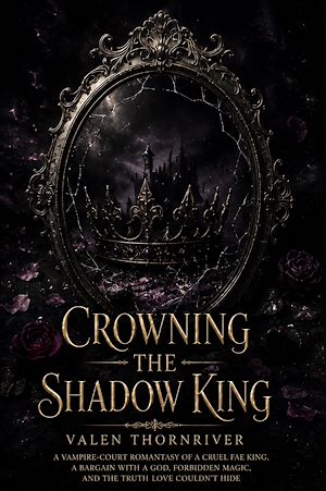 Download the eBook: Crowning the Shadow King