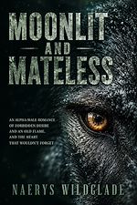 Download this eBook Moonlit and Mateless