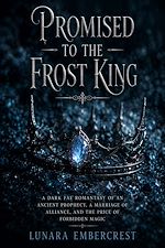 Download this eBook Promised to the Frost King
