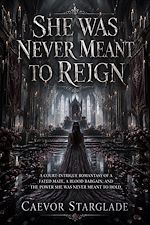 Download this eBook She Was Never Meant to Reign