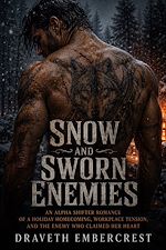 Download this eBook Snow and Sworn Enemies
