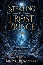 Download this eBook Stealing the Frost Prince