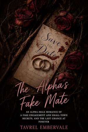 Download the eBook: The Alpha's Fake Mate