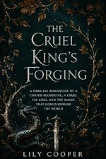 Download this eBook The Cruel King's Forging