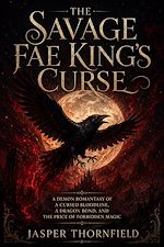 Download this eBook The Savage Fae King's Curse