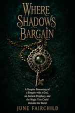 Download this eBook Where Shadows Bargain