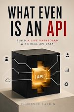 Download this eBook What Even Is an API