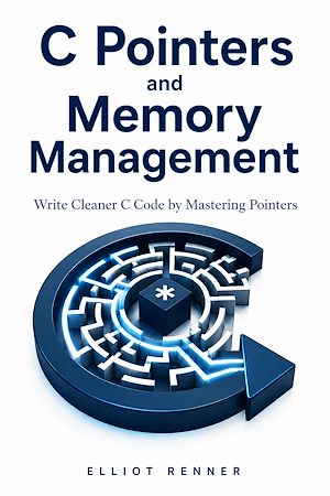 Download the eBook: C Pointers and Memory Management