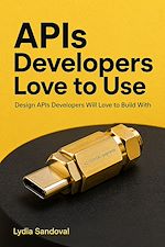 Download this eBook APIs Developers Love to Use