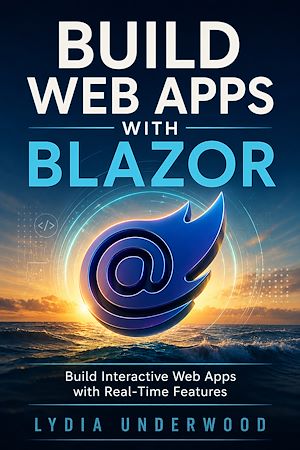 Download the eBook: Build Web Apps with Blazor