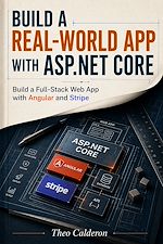Download this eBook Build a Real-World App with ASP.NET Core