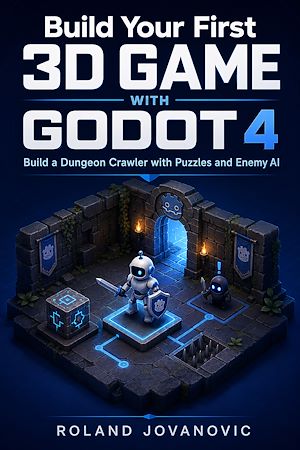 Download the eBook: Build Your First 3D Game with Godot 4