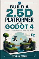 Download this eBook Build a 2.5D Platformer with Godot 4