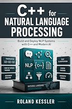 Download this eBook C++ for Natural Language Processing