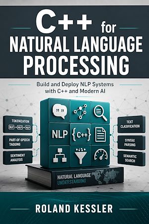 Download the eBook: C++ for Natural Language Processing
