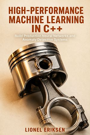 Download the eBook: High-Performance Machine Learning in C++
