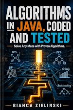 Download this eBook Algorithms in Java, Coded and Tested