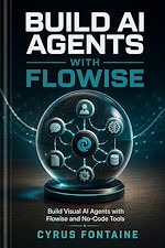 Download this eBook Build AI Agents with Flowise
