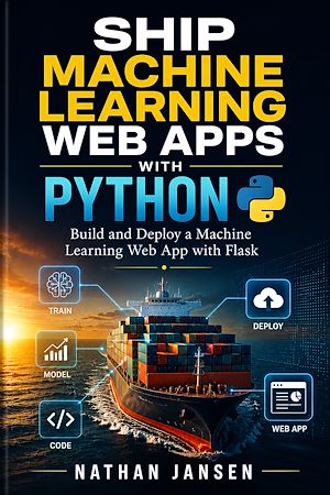 Download the eBook: Ship Machine Learning Web Apps with Python