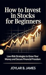 Download this eBook How to Invest in Stocks for Beginners