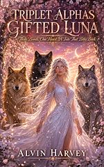 Download this eBook Triplet Alphas Gifted Luna