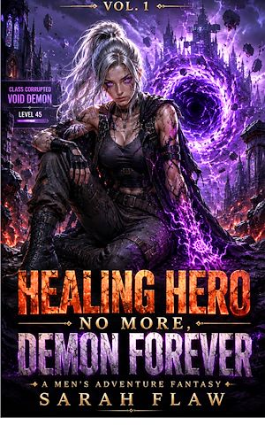 Download the eBook: Healing Hero No More, Demon Forever