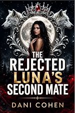 Download this eBook The Rejected Luna's Second Mate