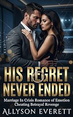 Download this eBook His Regret Never Ended