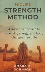Download this eBook MIDLIFE STRENGTH METHOD