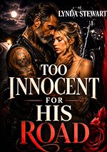 Download this eBook Too Innocent for His Road