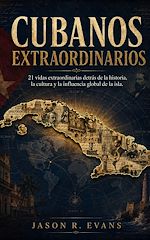 Download this eBook CUBANOS EXTRAORDINARIOS