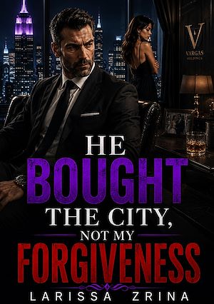 Download the eBook: He Bought the City, Not My Forgiveness