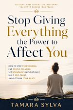 Download this eBook Stop Giving Everything  the Power to  Affect You