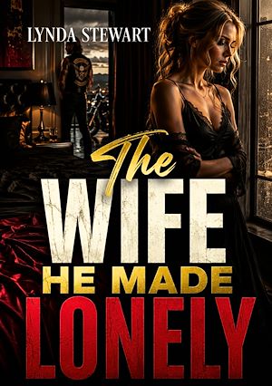 Download the eBook: The Wife He Made Lonely