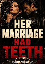Download this eBook Her Marriage Had Teeth