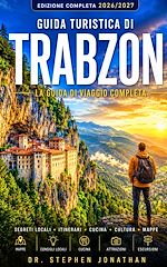 Download this eBook GUIDA TURISTICA DI TRABZON 2026/2027
