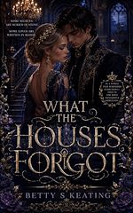 Download this eBook WHAT THE HOUSES FORGOT