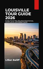 Download this eBook Louisville Tour Guide 2026