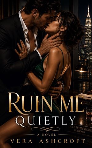 Download the eBook: RUIN ME QUIETLY