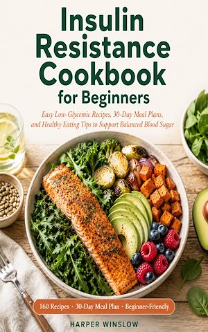 Download the eBook: Insulin Resistance Cookbook for Beginners