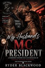 Download this eBook My Husband's MC President