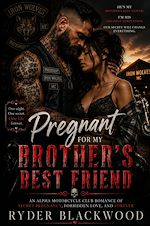 Download this eBook Pregnant for My Brother's Best Friend